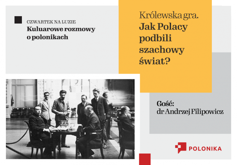 Królewska gra. Jak Polacy podbili szachowy świat?